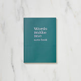 "Words Make Me" Notebook / Iroha