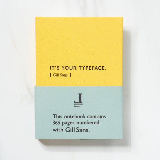 TYPEFACE NOTEBOOK A6 Size 365 Page Notebook - Gill Sans / Letterpress Letters